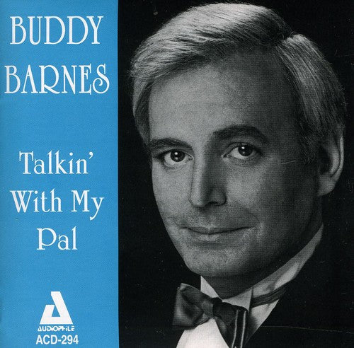 Barnes, Buddy: Talking with My Pal