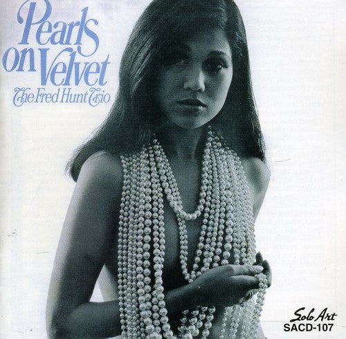 Hunt, Fred: Pearls on Velvet