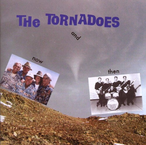 Tornadoes: Now And Then