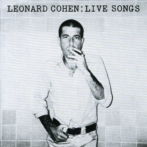 Cohen, Leonard: Live Songs