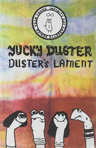 Yucky Duster: Duster's Lament