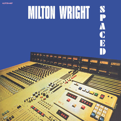 Wright, Milton: Spaced