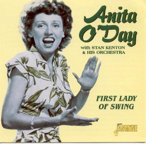 O'Day, Anita / Kenton, Stan & His Orchestra: First Lady of Swing