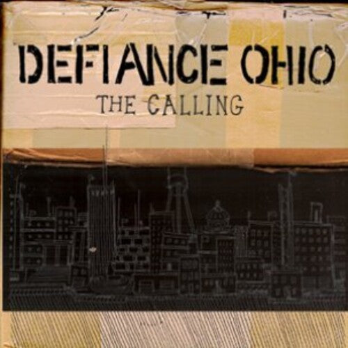 Defiance Ohio: Calling