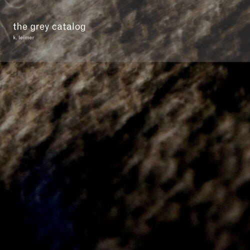 Leimer, K.: The Grey Catalog