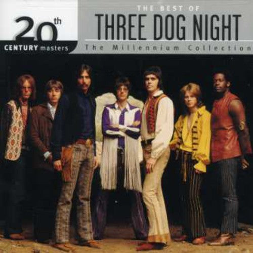 Three Dog Night: 20th Century Masters: The Millennium Collection