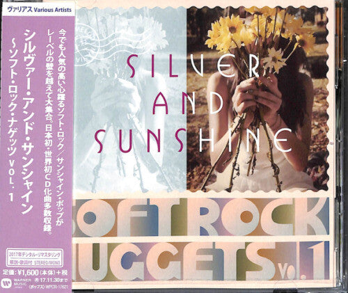 Warner Soft Rock Nuggets: Warner Soft Rock Nuggets 1: Silver & Sunshine