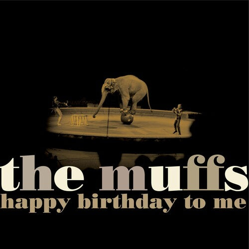 Muffs: Happy Birthday To Me