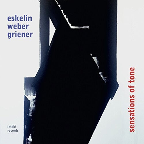 Boutelje, Phil / Eskelin / Weber / Griener: Sensations of Tone