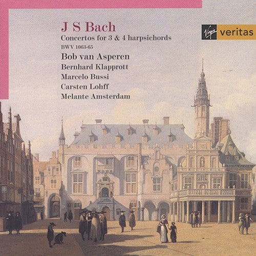 Bach / Asperen / Klapprott / Lohff / Bussi: Concerto 3 & 4