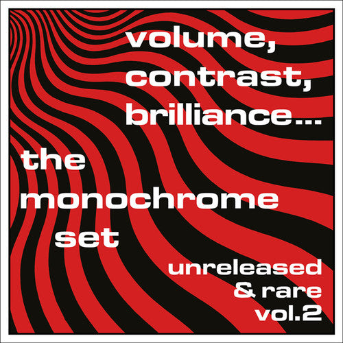 Monochrome Set: Volume, Contrast, Brilliance... Unreleased & Rare Vol.2