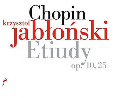 Chopin / Jablonski: Etudes 10 & 25