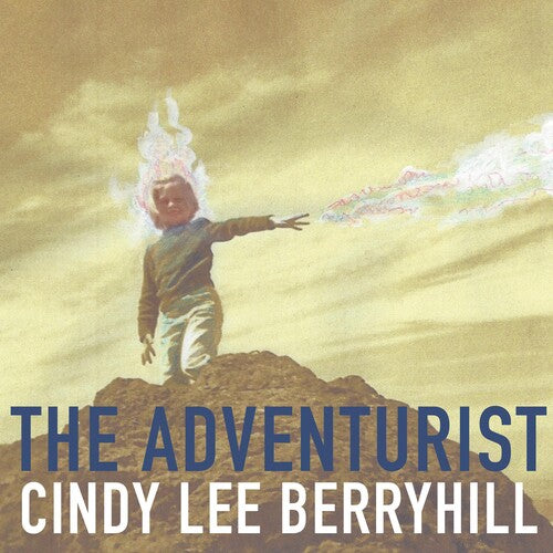 Berryhill, Cindy Lee: The Adventurist