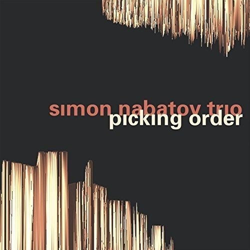 Nabatov Trio, Simon: Picking Order