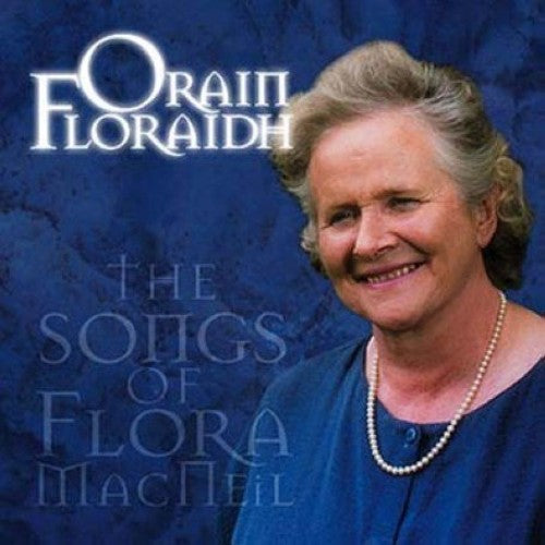 Macneil, Flora: Orain Floraidh