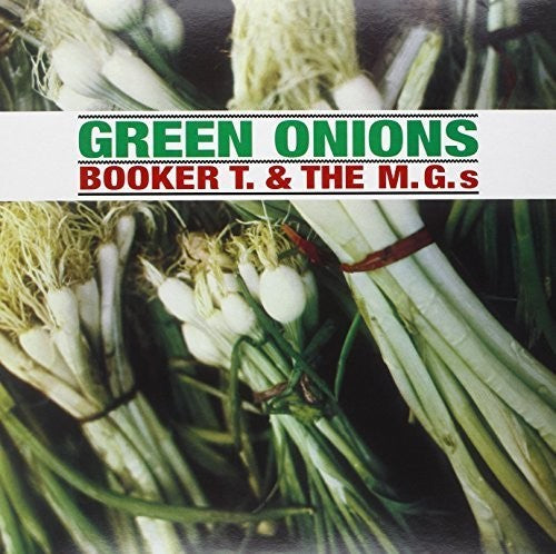 Booker T. & the M.G.'s: Green Onions