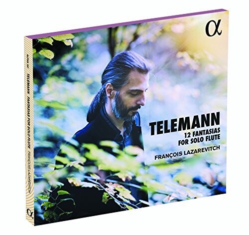 Telemann / Lazarevitch: Georg Philipp Telemann: 12 Fantasias for Solo Flute