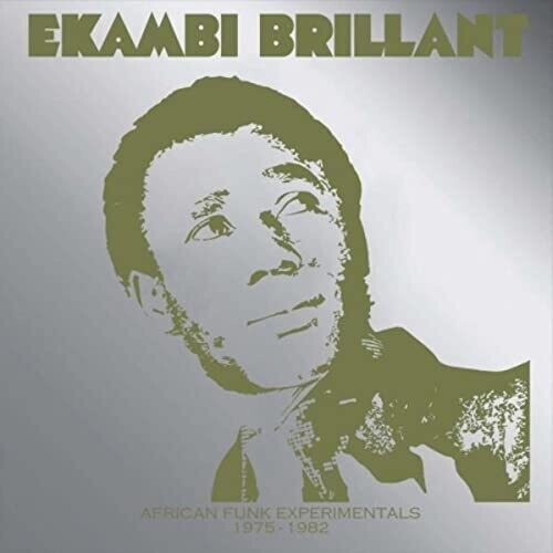 Ekambi Brillant: African Funk Experimentals (1975 To 1982)