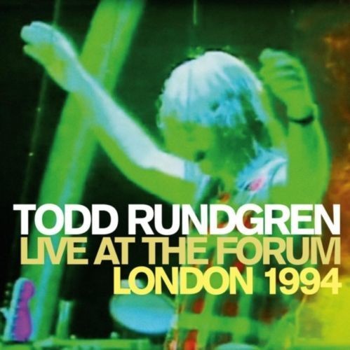 Rundgren, Todd: Live at the Forum: London 1994