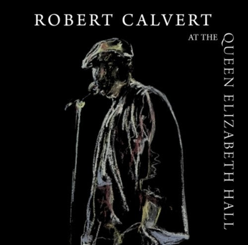 Calvert, Robert: At the Queen Elizabeth Hall 1986