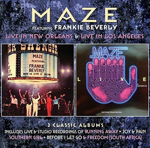 Maze / Beverly, Frankie: Live in New Orleans / Live in los Angeles: Deluxe