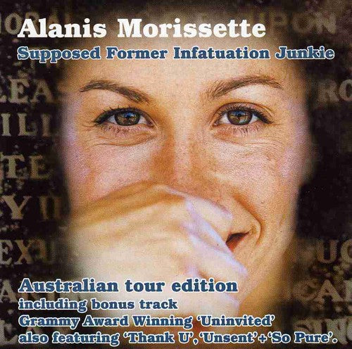 Morissette, Alanis: Supposed Former Infatuation Junkie