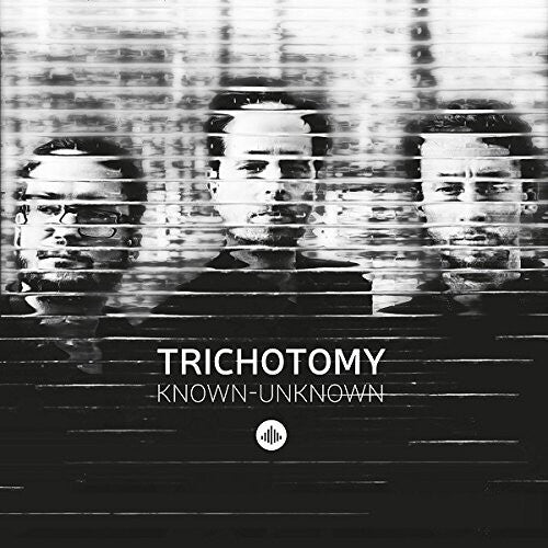 Trichotomy: Known-unknown