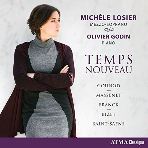 Bizet / Franck / Gounod / Massenet / Losier: Temps Nouveau