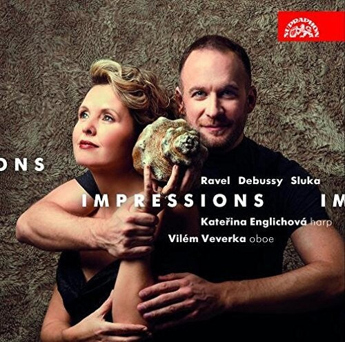 Debussy / Ravel / Sluka / Englichova / Veverka: Impressions