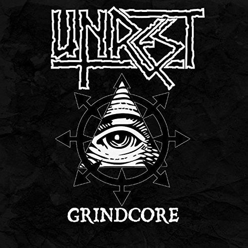 Unrest: Grindcore