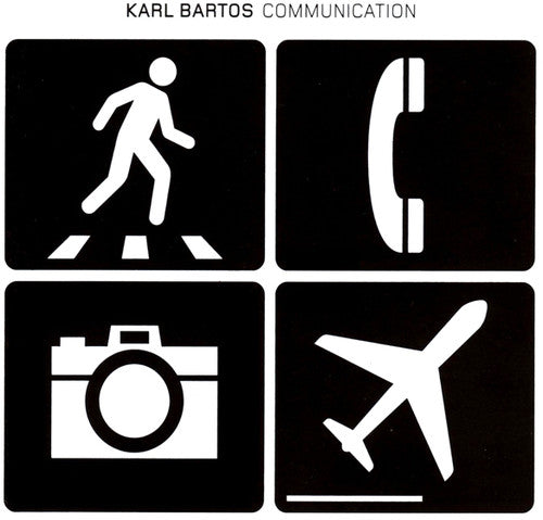 Bartos, Karl: Communication