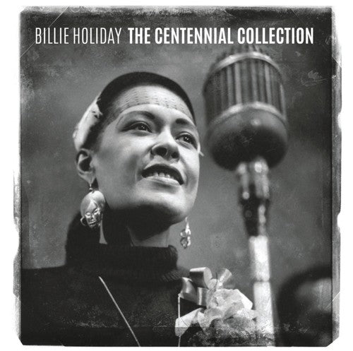 Holiday, Billie: The Centennial Collection