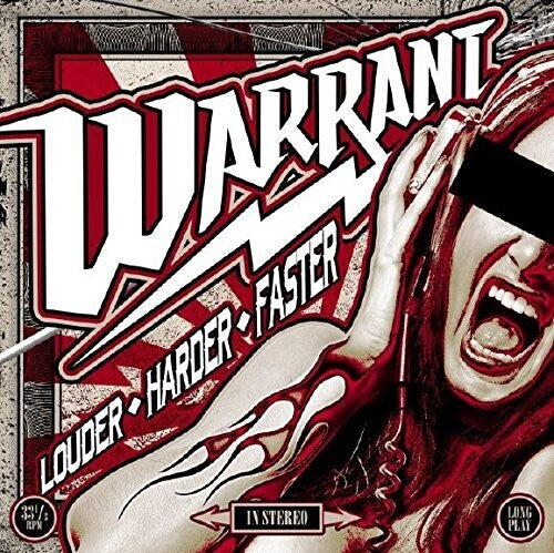 Warrant: Louder Harder Faster