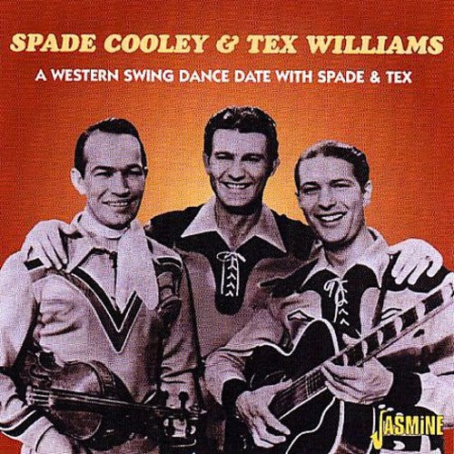 Cooley, Spade / Williams, Tex: Western Swing Dance Date with