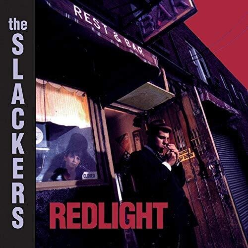 Slackers: Redlight (20th Anniversary Edition)