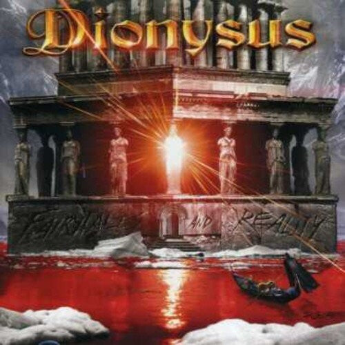 Dionysus: Fairytales & Reality