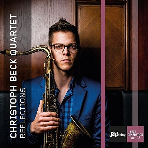 Beck, Christoph / Christoph Beck Quartet: Reflections