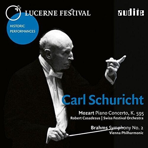 Mozart / Brahms: Carl Schuricht Conducts Mozart & Brahms