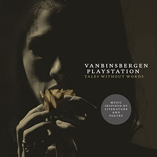 Vanbinsbergen Playstation: Tales Without Words