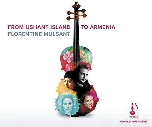 Mulsant / National Chamber Orchestra of Armenia: From Ushant Island to Armenia