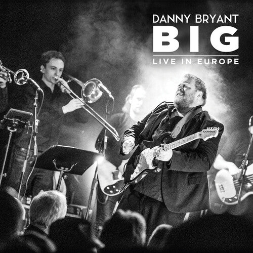 Bryant, Danny: Big