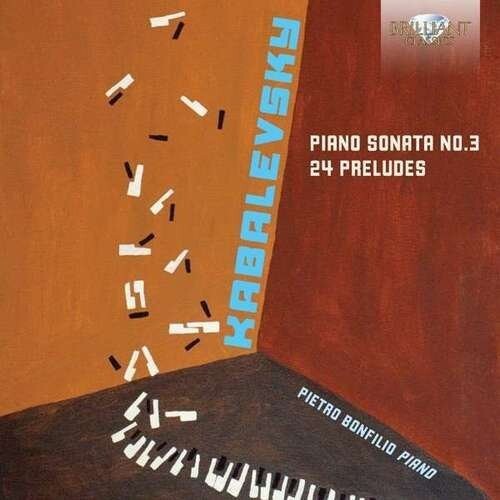 Kabalevsky / Bonfilio: Piano Sonata 3 & 24 Preludesilio