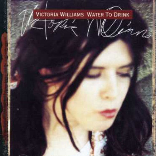 Williams, Victoria: Water to Drink