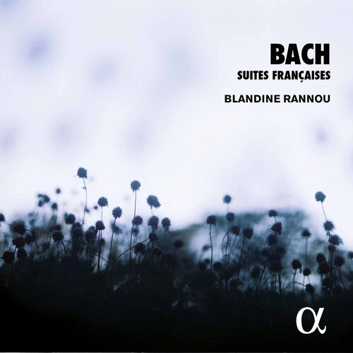 Bach, J.S. / Rannou: Bach: Suites Francaises