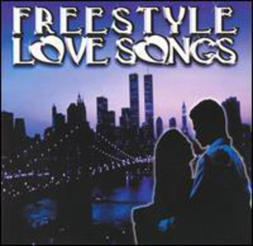 Freestyle Love Songs / Various: Freestyle Love Songs