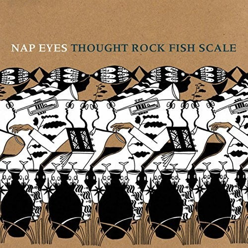 Nap Eyes: Thought Rock Fish Scale