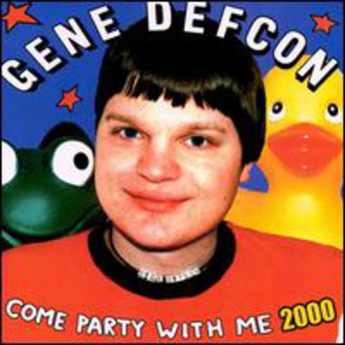 Defcon, Gene: Come Party with Me 2000