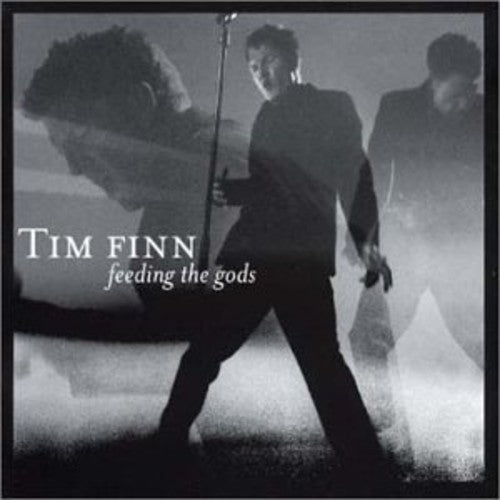 Finn, Tim: Feeding the Gods