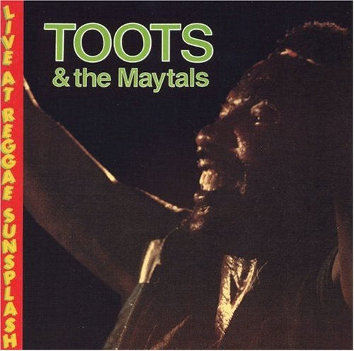 Toots & Maytals: Live at Reggae Sunplash