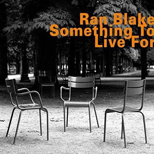 Blake, Ran / Fabris, David: Something To Live For